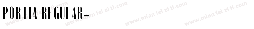 Portia Regular字体转换